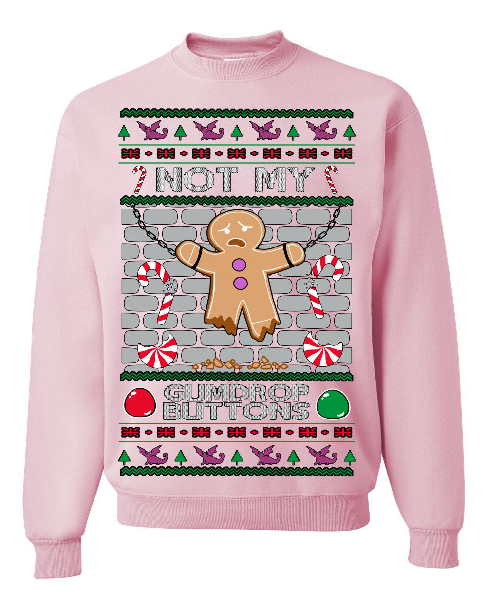 Not My Gumdrop Buttons Funny Classic Movie Quote Ugly Christmas Sweater Crewneck Sweatshirt