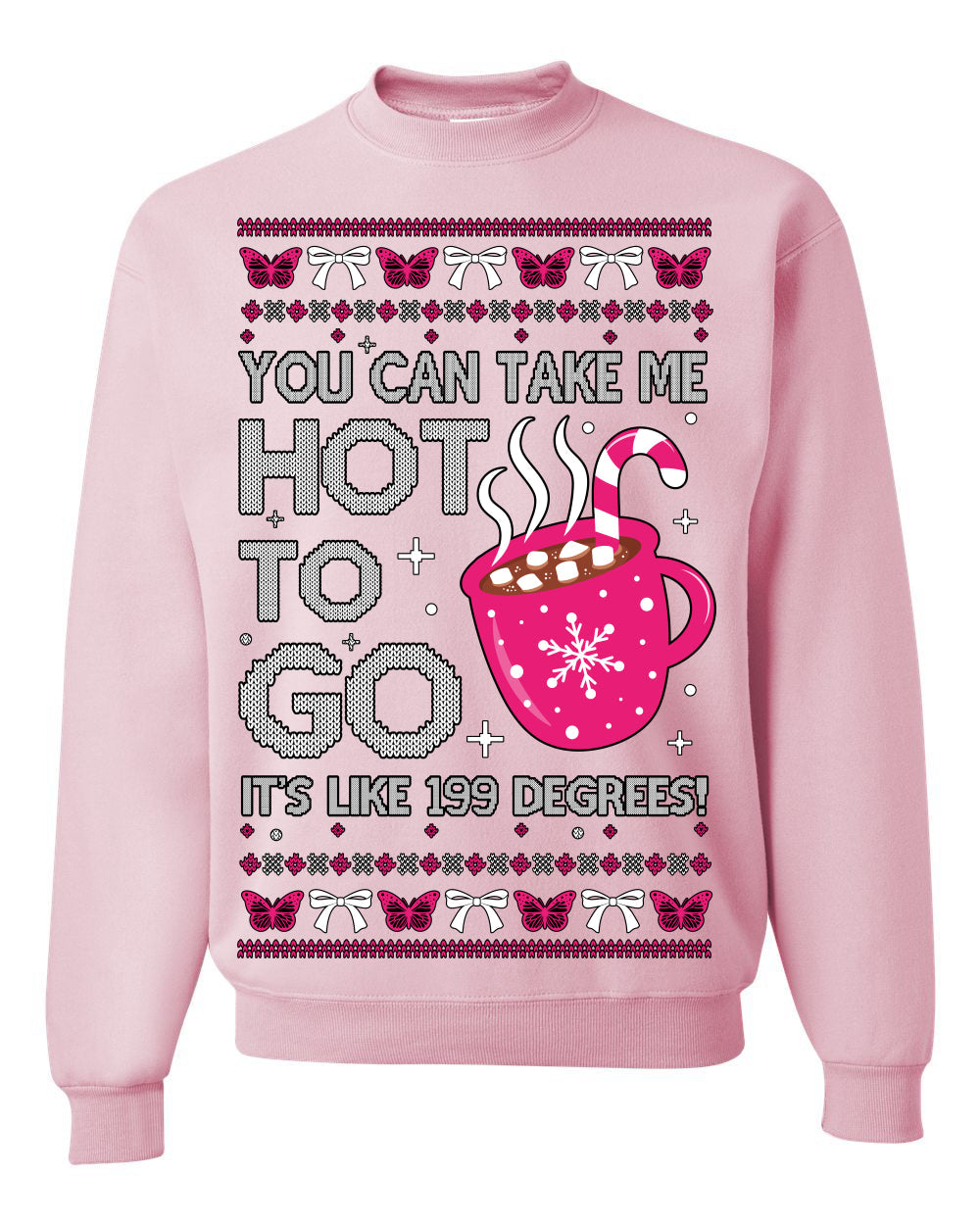 You Can Take Me Hot to Go, Hot Cocoa Viral Song Pop Music Ugly Christmas Sweater Crewneck Sweatshirt