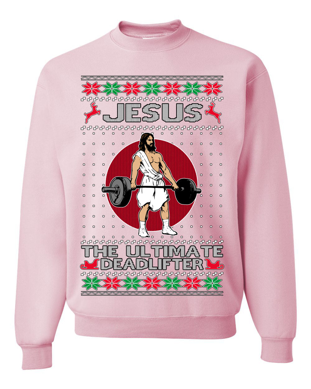 Jesus the Ultimate Deadlifter | Funny Ugly Christmas Sweater Crewneck Sweatshirt