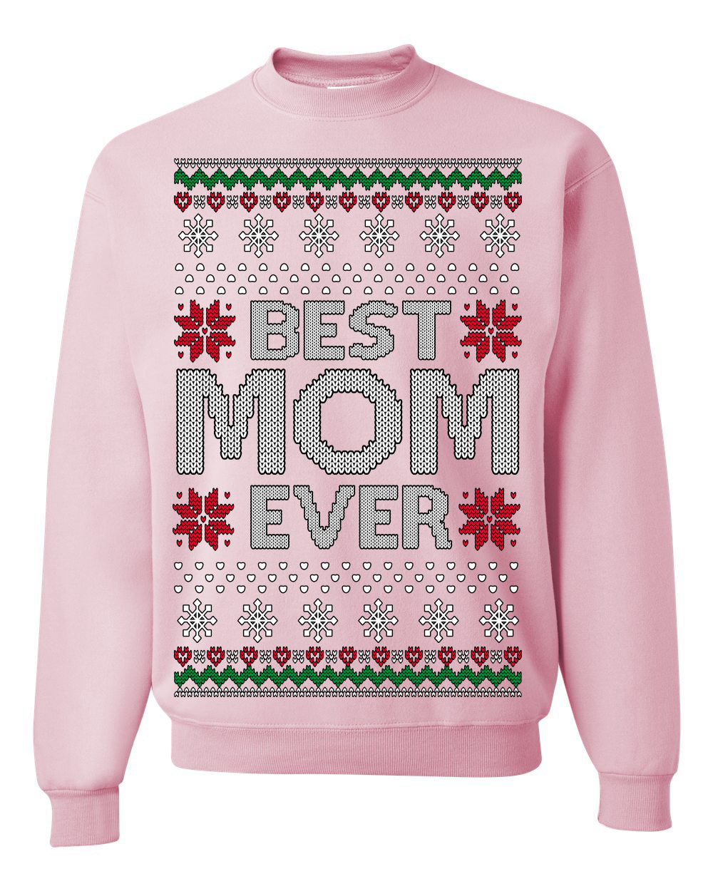 Best Mom Ever Classic Winter Holidays Ugly Christmas Sweater Crewneck Sweatshirt