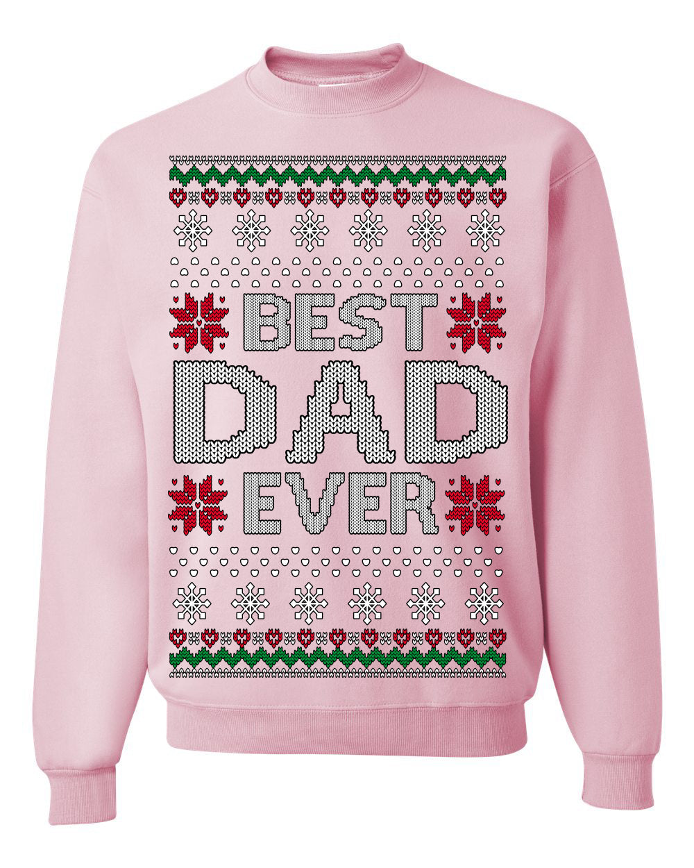 Best Dad Ever Classic Winter Holidays Ugly Christmas Sweater Crewneck Sweatshirt