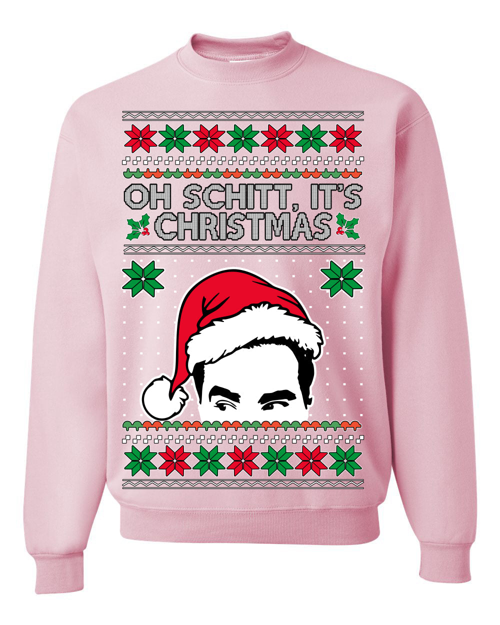 Oh Schitt It's Christmas Funny David Tv Show Sitcom Ugly Christmas Sweater Crewneck Sweatshirt