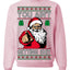 You Ain't Getting Shit Funny Santa Claus Ugly Christmas Sweater Crewneck Sweatshirt