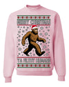 Merry Christmas Ya Filthy Humans Funny Sasquatch Bigfoot Ugly Christmas Sweater Crewneck Sweatshirt