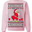 Borracho Pero Buen Muchacho Drunk But a Good Boy Funny Ugly Christmas Sweater Crewneck Sweatshirt