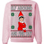 Elf Around and Find Out Funny Gift Toy on a Shelf, Classic Viral Winter Holidays Xmas Meme Ugly Christmas Sweater Crewneck Sweatshirt