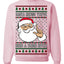 Santa Knows You've Been a Dumb Bitch Funny Vulgar Dirty Ugly Christmas Sweater Crewneck Sweatshirt