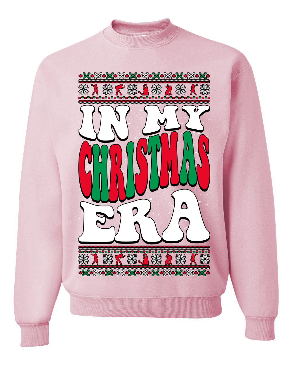 In My Christmas Era Ugly Christmas Sweater Unisex Crewneck Sweatshirt