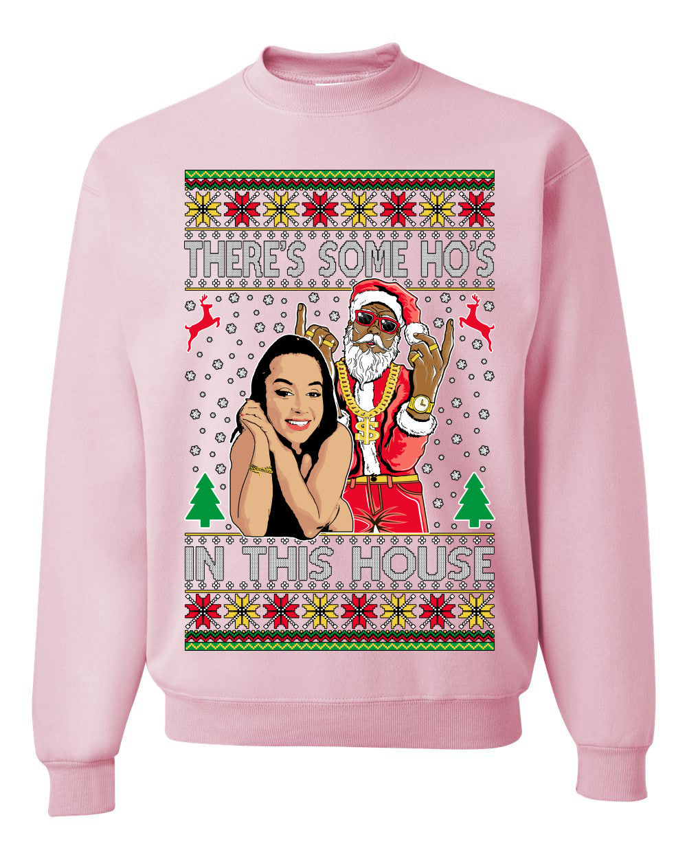 Santa the Plug Hos In This House Ugly Christmas Sweater Unisex Crewneck Sweatshirt