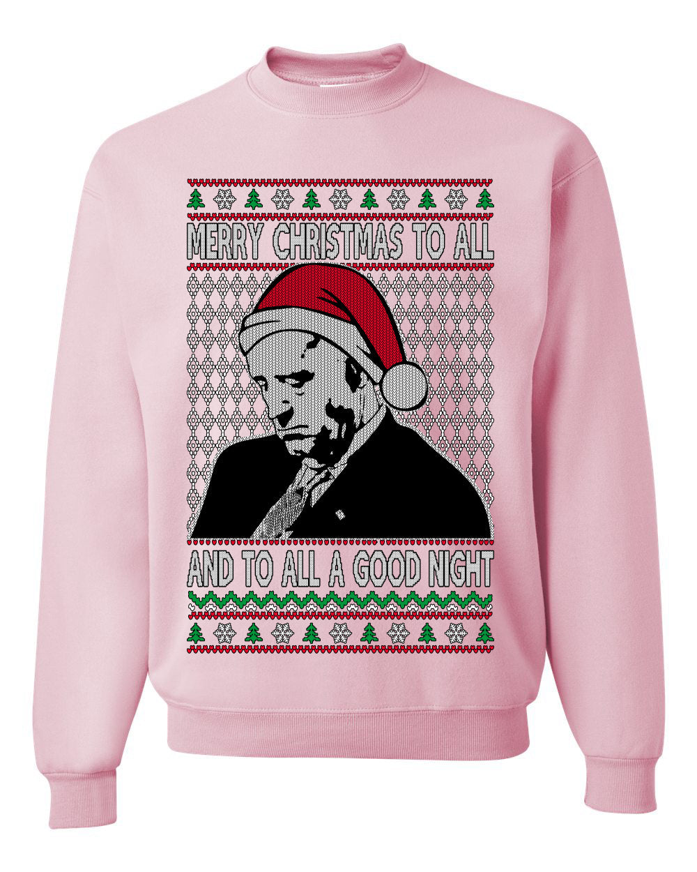 Sleepy Joe Merry Xmas To All And All A Good Night Ugly Christmas Sweater Unisex Crewneck Sweatshirt