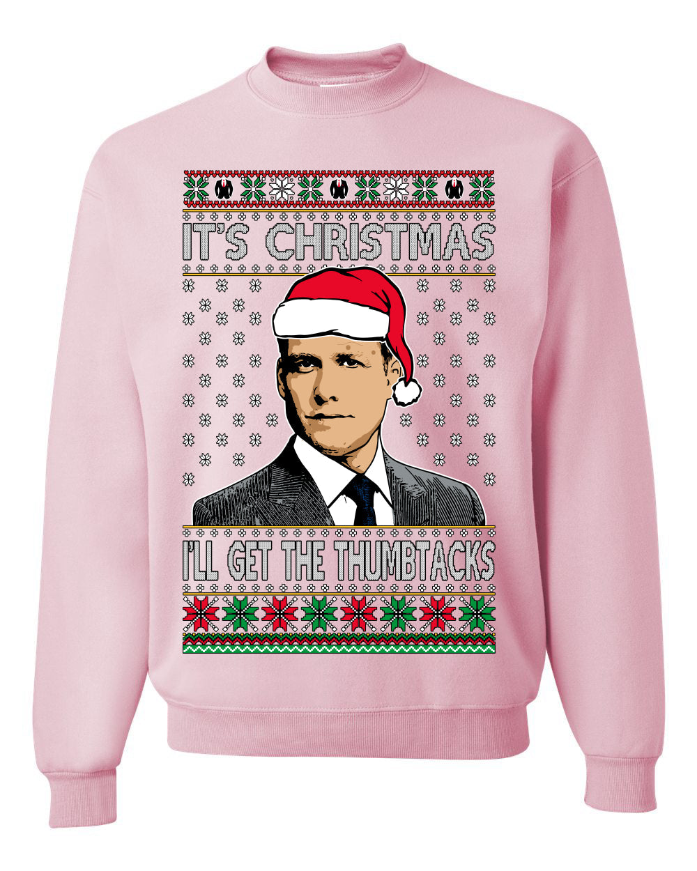 It's Christmas I'll Get The Thumbtacks TV Show Parody Ugly Christmas Sweater Unisex Crewneck Sweatshirt