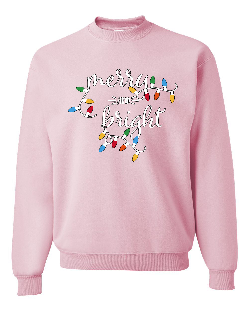 Merry and Bright Christmas Lights, Cute Festive Colorful Christmas Design, Ugly Christmas Unisex Sweater, Crewneck Sweatshirts