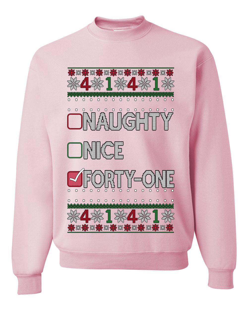 Funny Meme List Naughty, Nice, 41, Ugly Christmas Unisex Sweater, Crewneck Sweatshirts