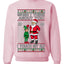 When I Think About You I Touch My Elf, Unisex Ugly Christmas Sweater, Crewneck Sweatshirts