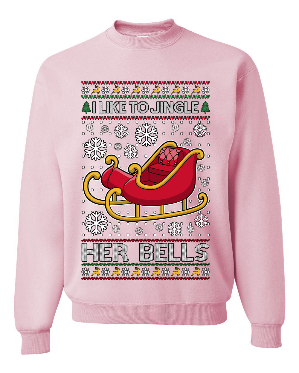 I Like To Jingle Her Bells, Unisex Ugly Christmas Sweater, Crewneck Sweatshirts
