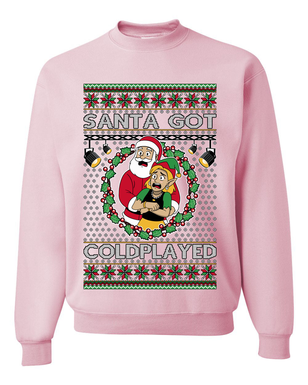Santa Got Coldplayed, Unisex Ugly Christmas Sweater, Crewneck Sweatshirts