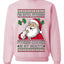 I'm Into Fitness Cookie In My Mouth Santa,Unisex Ugly Christmas Sweater, Crewneck Sweatshirts