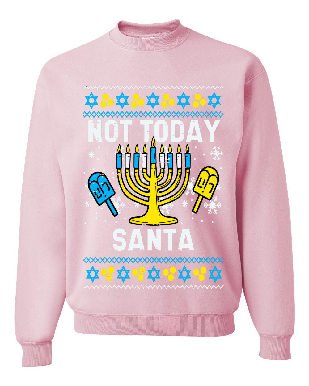 Not Today Santa Menorah Hanukkah, Unisex Ugly Christmas Sweater, Crewneck Sweatshirts
