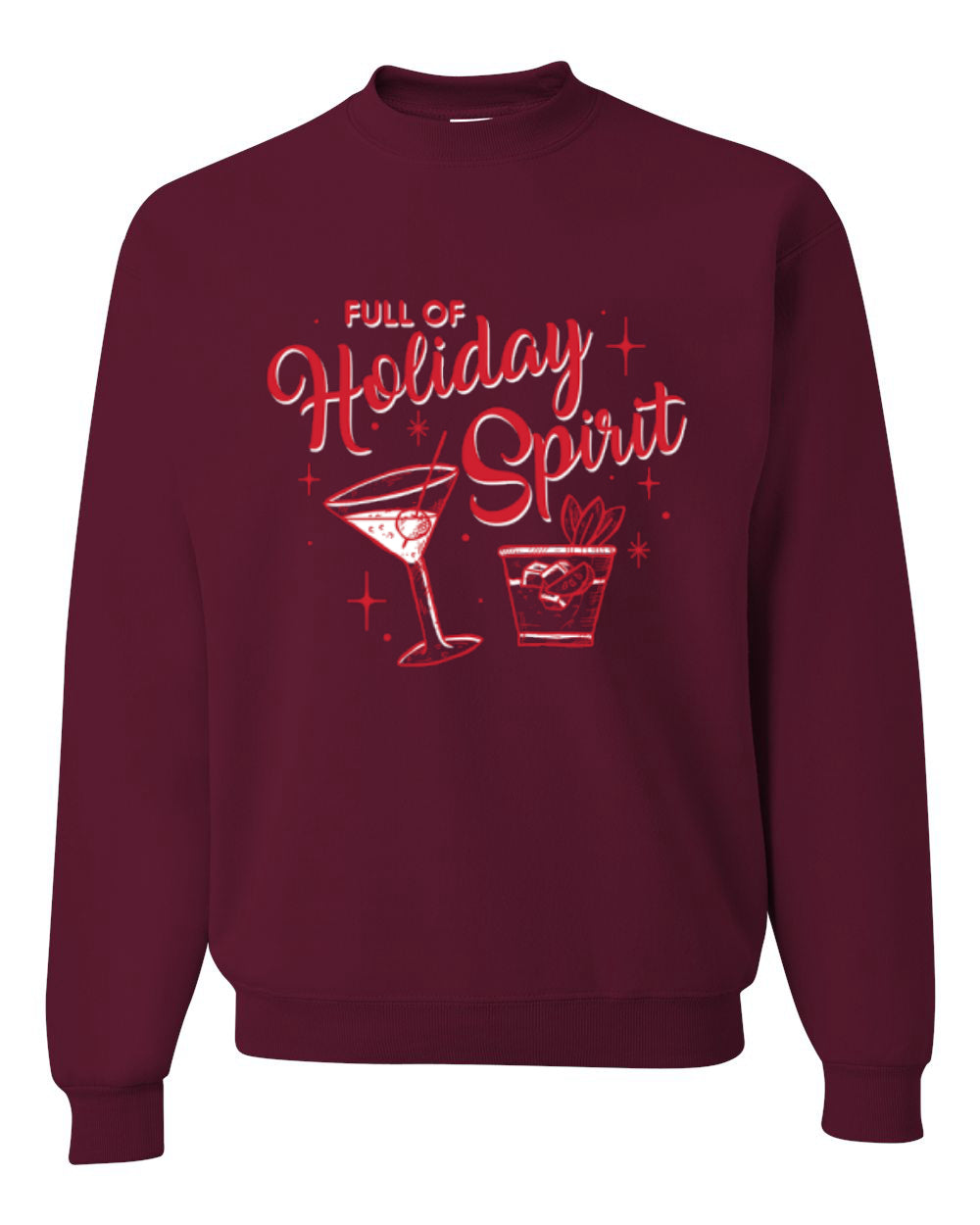 Full of Holiday Spirit, Martini Drink Holiday Design Unisex Christmas Sweater, Crewneck Sweatshirts