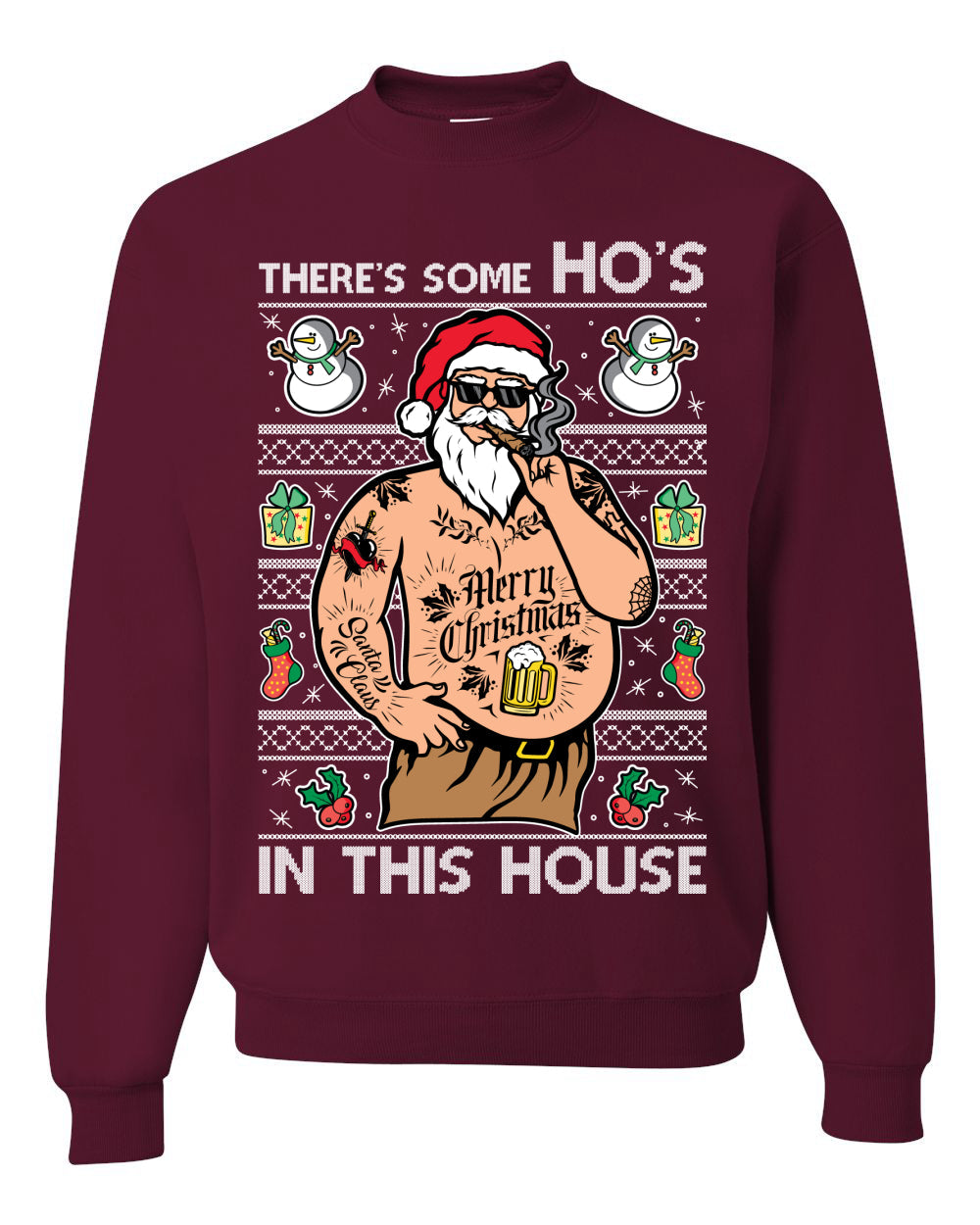 There's Some Ho's In This House Ugly Christmas Sweater Unisex Crewneck Sweatshirt