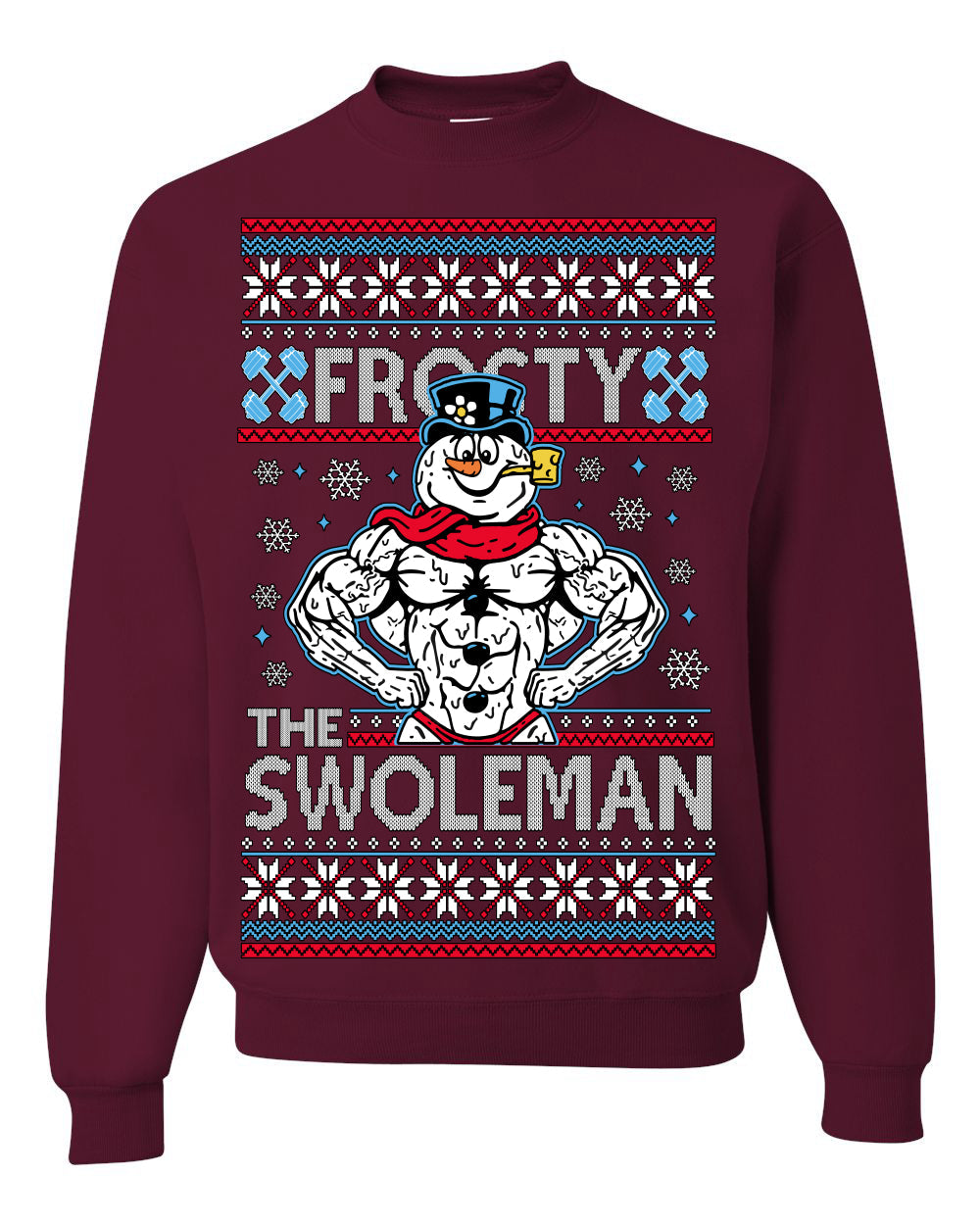 Frosty the Swoleman Funny Workout Lifting Snowman MovieUgly Christmas Sweater Crewneck Sweatshirt