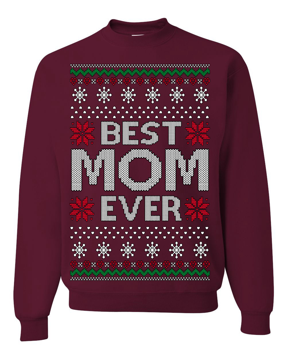 Best Mom Ever Classic Winter Holidays Ugly Christmas Sweater Crewneck Sweatshirt