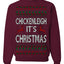 Chickenleigh It's Christmas Funny Viral Trending Meme Ugly Christmas Sweater Crewneck Sweatshirt