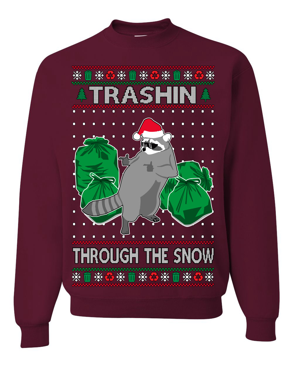 Trashin Through the Snow Funny Trash Panda Raccoon Meme Ugly Christmas Sweater Crewneck Sweatshirt