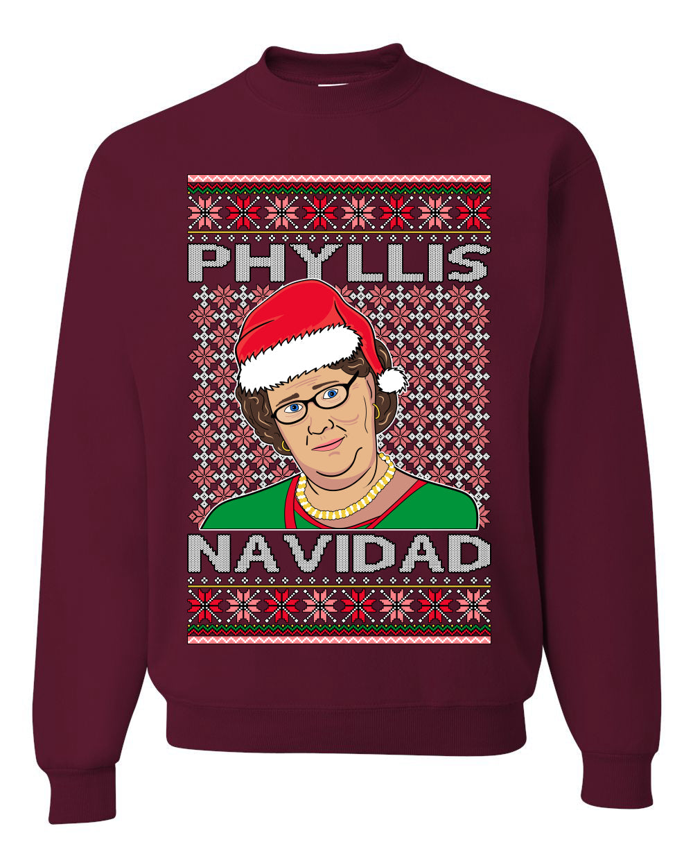 Office Phyllis Navidad Happy Holiday Ugly Christmas Sweater Unisex Crewneck Sweatshirt