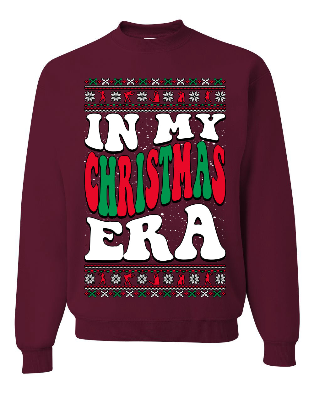 In My Christmas Era Ugly Christmas Sweater Unisex Crewneck Sweatshirt