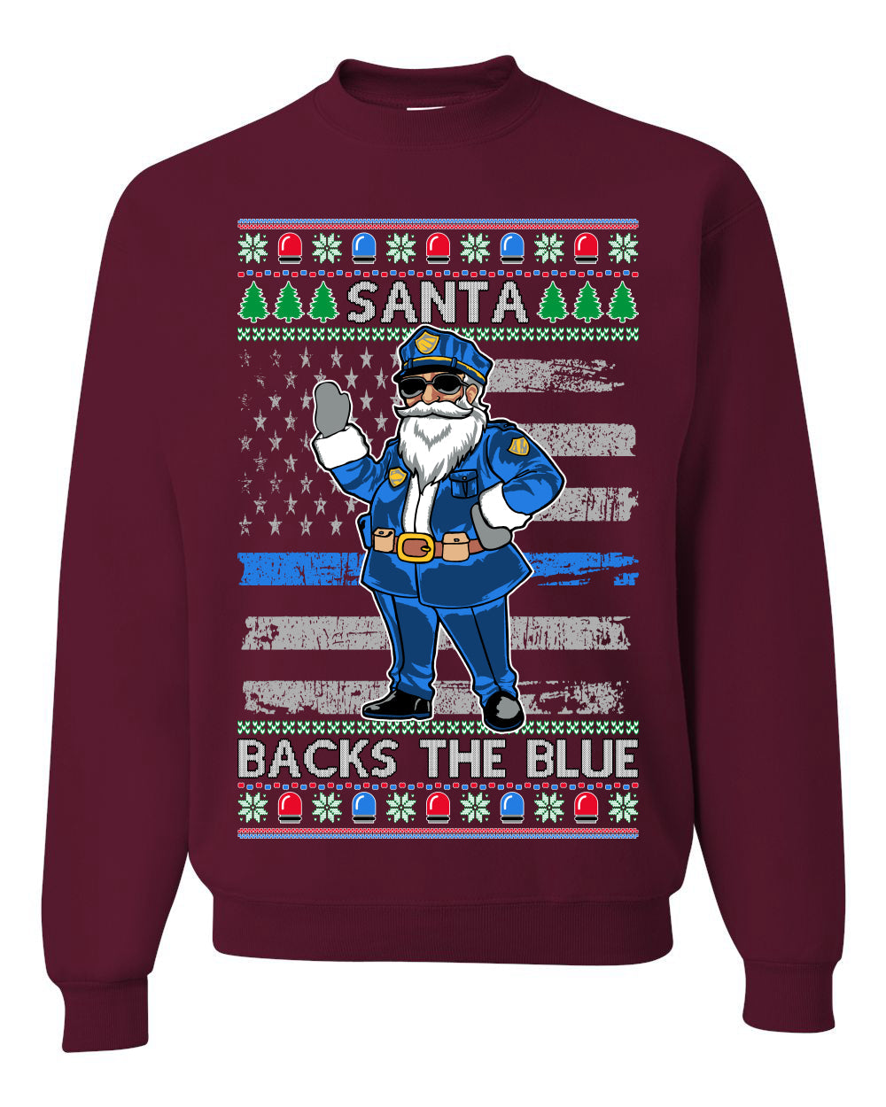 Santa Backs The Blue Pro Police Santa Claus Ugly Christmas Sweater Unisex Crewneck Sweatshirt