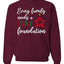 Every Family Needs a Stable Foundation Christmas Unisex Crewneck Sweatshirt