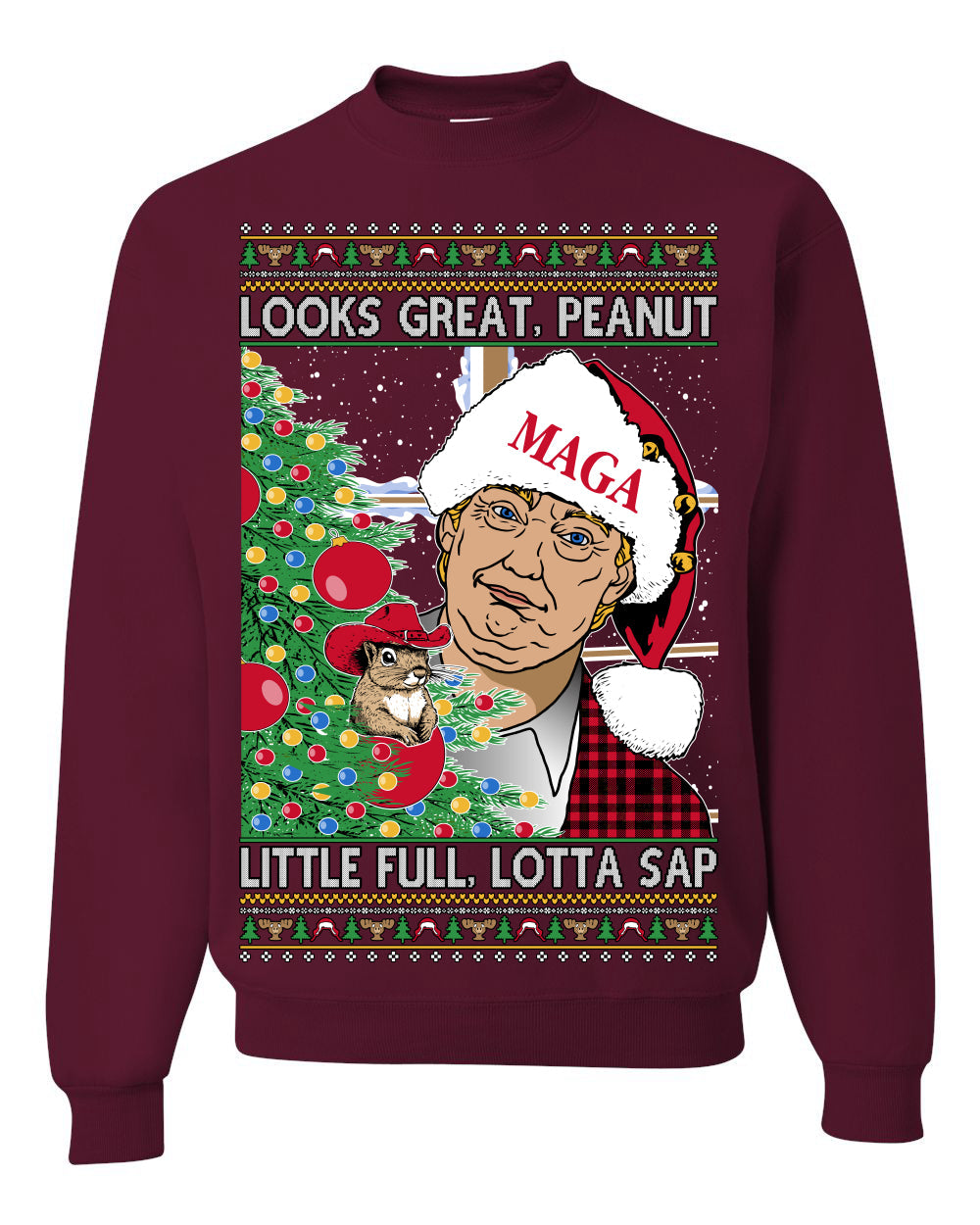 Looks Great Peanut Little Full Lotta Sap 80s Movie Quote Ugly Christmas Sweater Sweaters Crewneck Sweatshirts