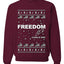 Freedom, Charlie Kirk Political Activist, Right Wing, Ugly Christmas Sweater, Crewneck Sweatshirts