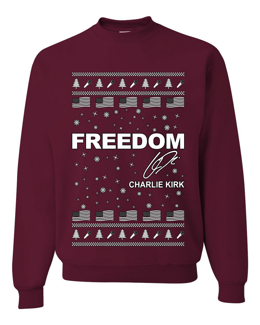 Freedom, Charlie Kirk Political Activist, Right Wing, Ugly Christmas Sweater, Crewneck Sweatshirts