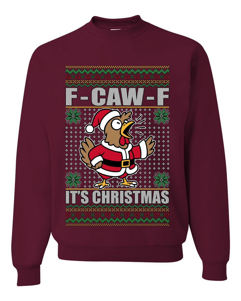 F-CAW-F IT'S CHRISTMAS, Ugly Christmas Unisex Sweater, Crewneck Sweatshirts