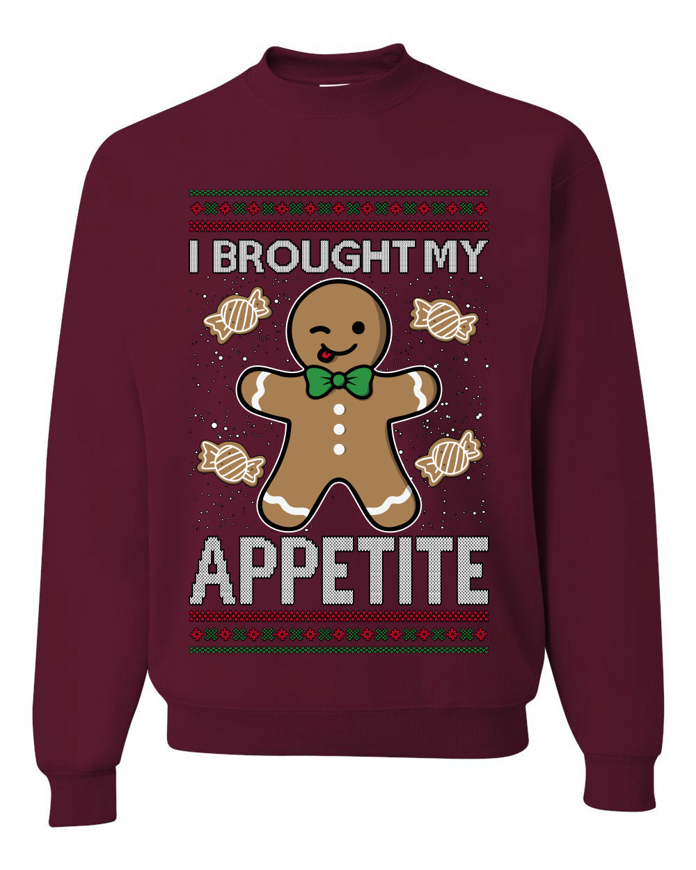 I Brought My Appetitie, Unisex Ugly Christmas Crewneck Sweatshirts