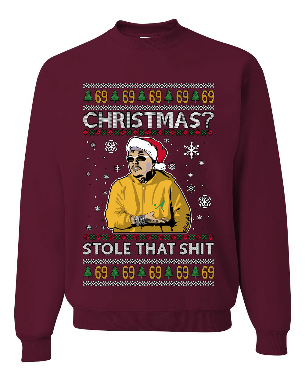 Christmas? Stole That 69 Meme, Unisex Ugly Christmas Sweater, Crewneck Sweatshirts