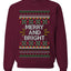 Merry And Bright, Unisex Ugly Christmas Sweater Crewneck Sweatshirts