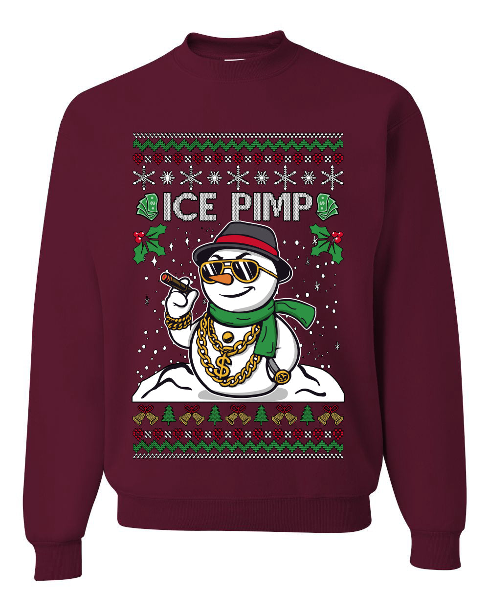 Snow Ice Pimp, Funny Unisex Ugly Christmas Sweater, Crewneck Sweatshirts