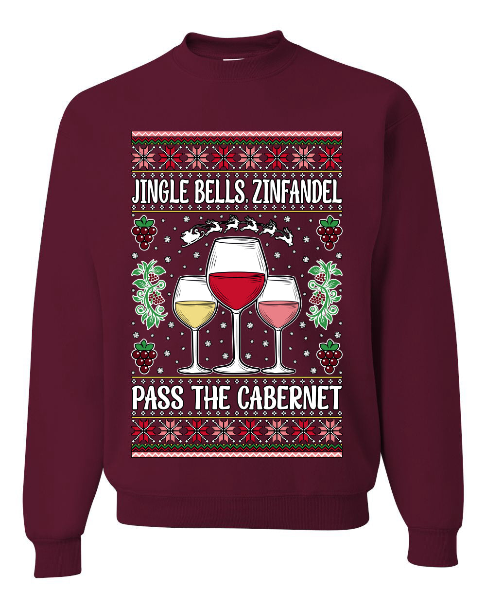 Jingle Bells, Zinfandel Pass The Cabernet Wine Drinker, Unisex Ugly Christmas Sweater, Crewneck Sweatshirts