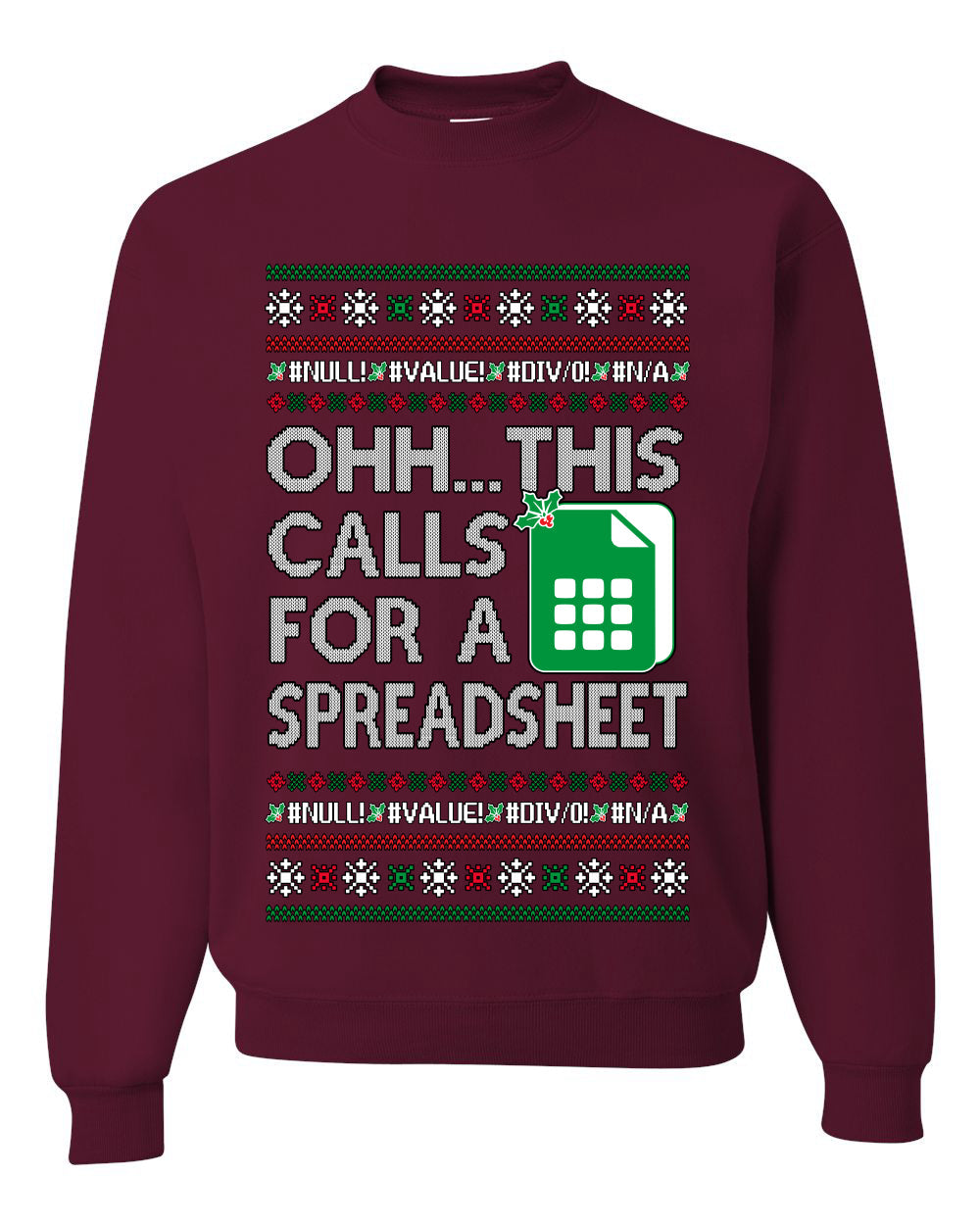 Oh... This Calls for A Spreadsheet, Unisex Ugly Christmas Sweater Crewneck Sweatshirts