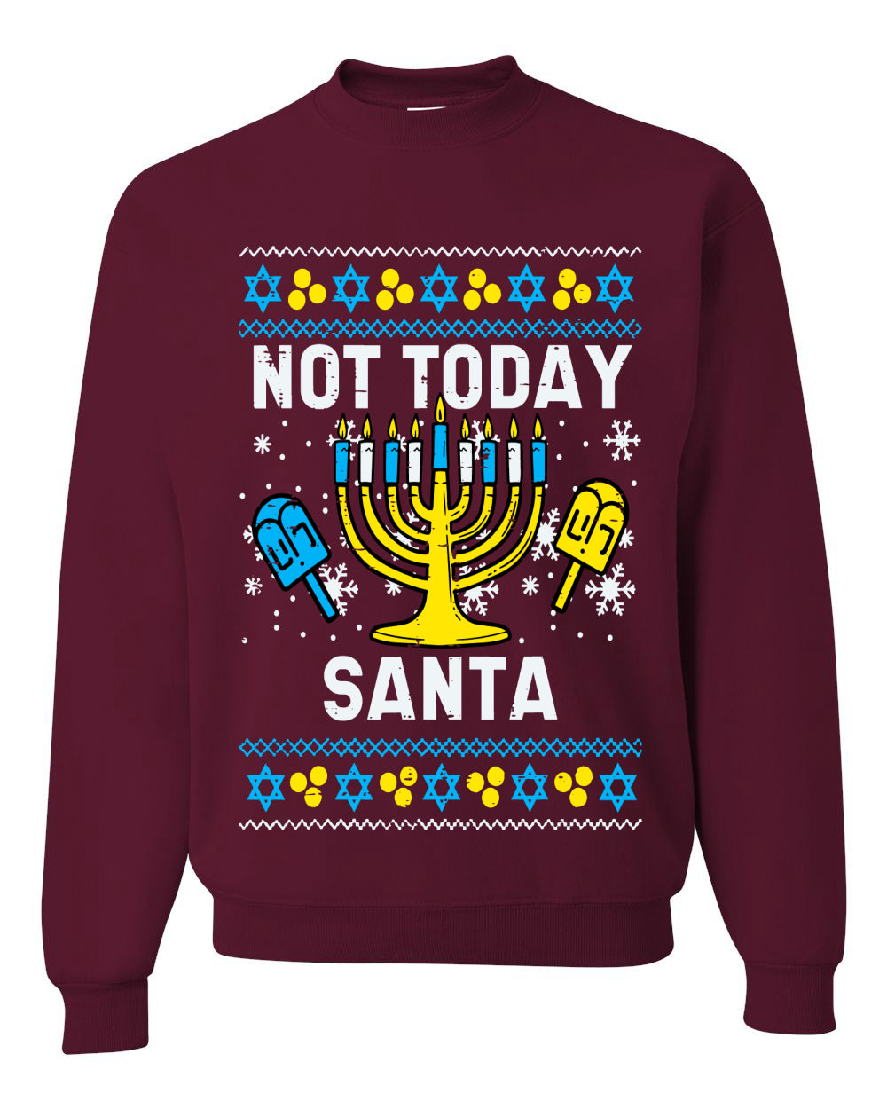 Not Today Santa Menorah Hanukkah, Unisex Ugly Christmas Sweater, Crewneck Sweatshirts