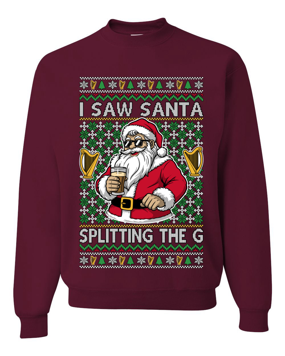 I Saw Santa Splitting The G, Unisex Ugly Christmas Sweater Crewneck Sweatshirts