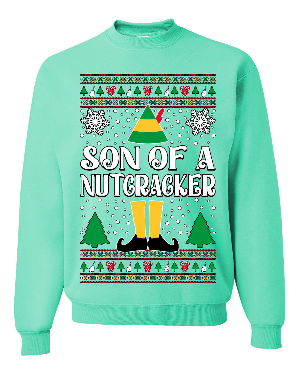 Son Of A Nutcracker Christmas Movie Quote  Ugly Christmas Sweater Unisex Crewneck Sweatshirt