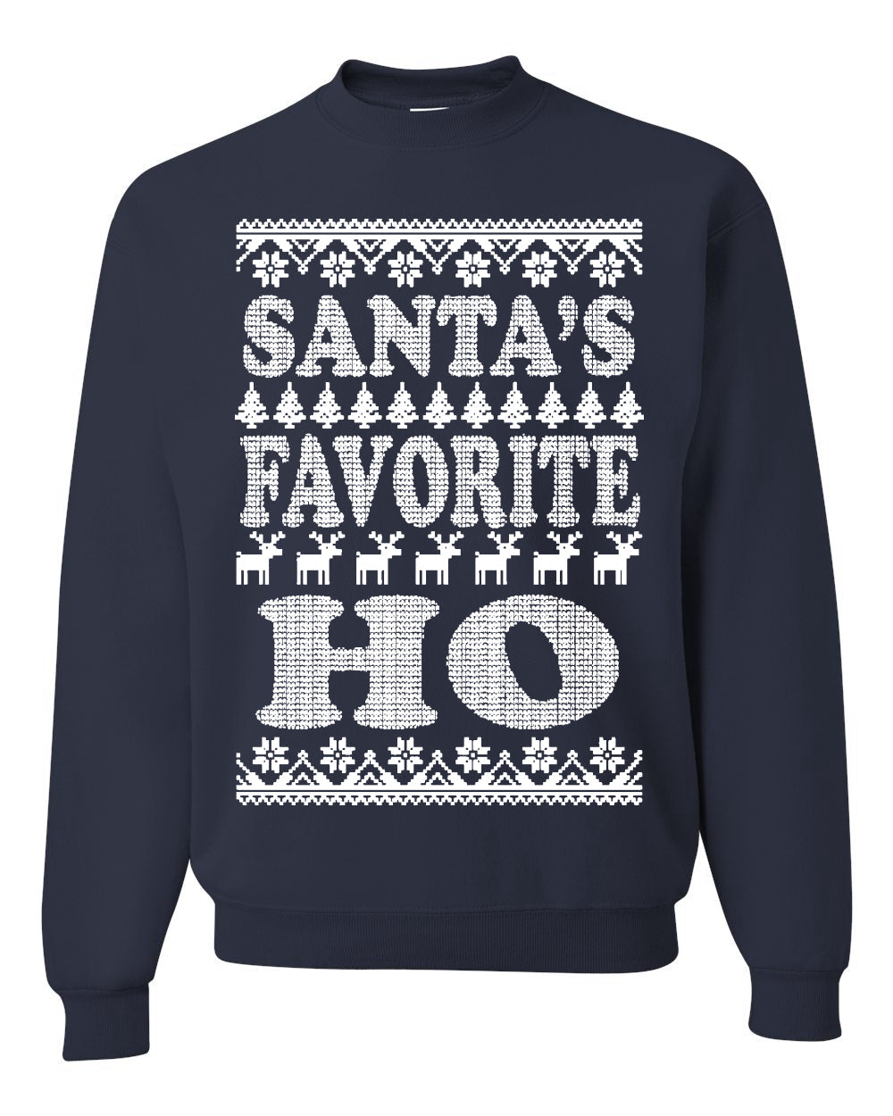 Santa's Favorite Ho White  Ugly Christmas Sweater Unisex Crewneck Sweatshirt