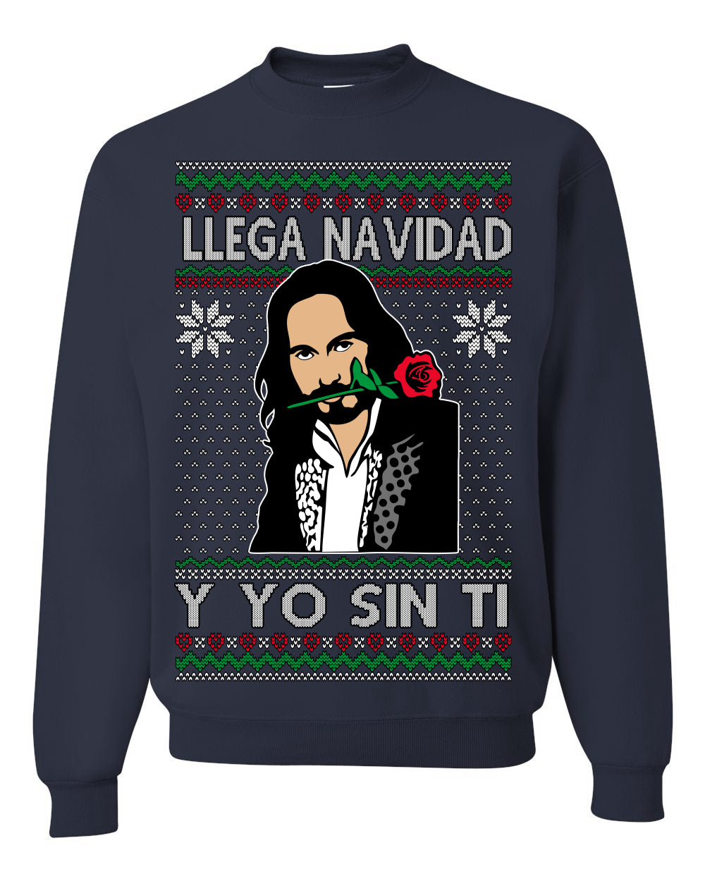 Llega Navidad Y Yo Sin Ti Christmas Is Coming Marco Ugly Christmas Sweater Crewneck Sweatshirt