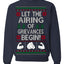 Let The Airing Of Grievances Begin Funny Tv Sitcom Festivus Ugly Christmas Sweater Crewneck Sweatshirt