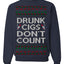 Drunk Cigs Don't Count Funny Cigarette Smoker Cig Ugly Christmas Sweater Crewneck Sweatshirt