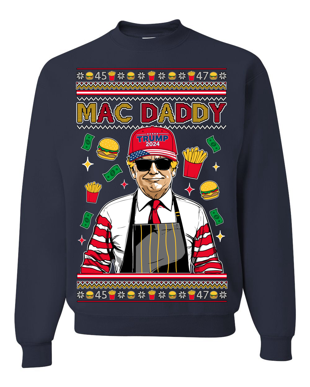 Mac Daddy Funny Viral Trump Meme Fast Food Fries Burgers Ugly Christmas Sweater Crewneck Sweatshirt